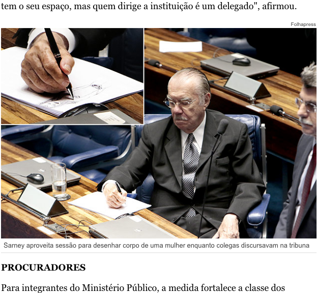 Ontem &agrave; noite, a Folha de S. Paulo publicou esta foto do Sarney um pouco distra&iacute;do durante um discurso na tribuna do Senado. Aparentemente, ele estava desenhando uma... mulher de biqu&iacute;ni.